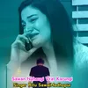 About Sawan Nahaugi Vrat Karungi Song